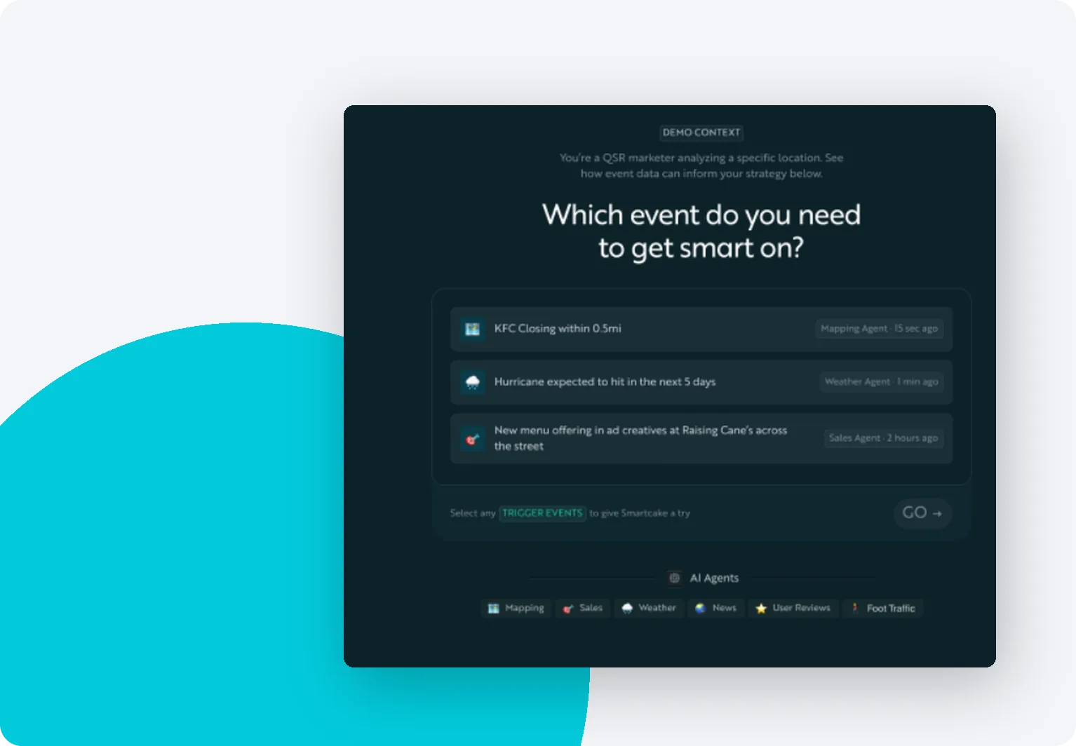 Datacakes SmartCake public product screen asking which event to get smart on, with AI agent events such as a store closing, a hurricane forecast and a competitor menu change